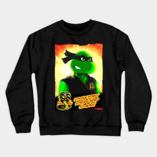 Ninja Turtle Cobra Kai Crewneck Sweatshirt